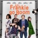 3, 2, 1... Frankie Go Boom